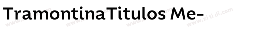 TramontinaTitulos Me字体转换